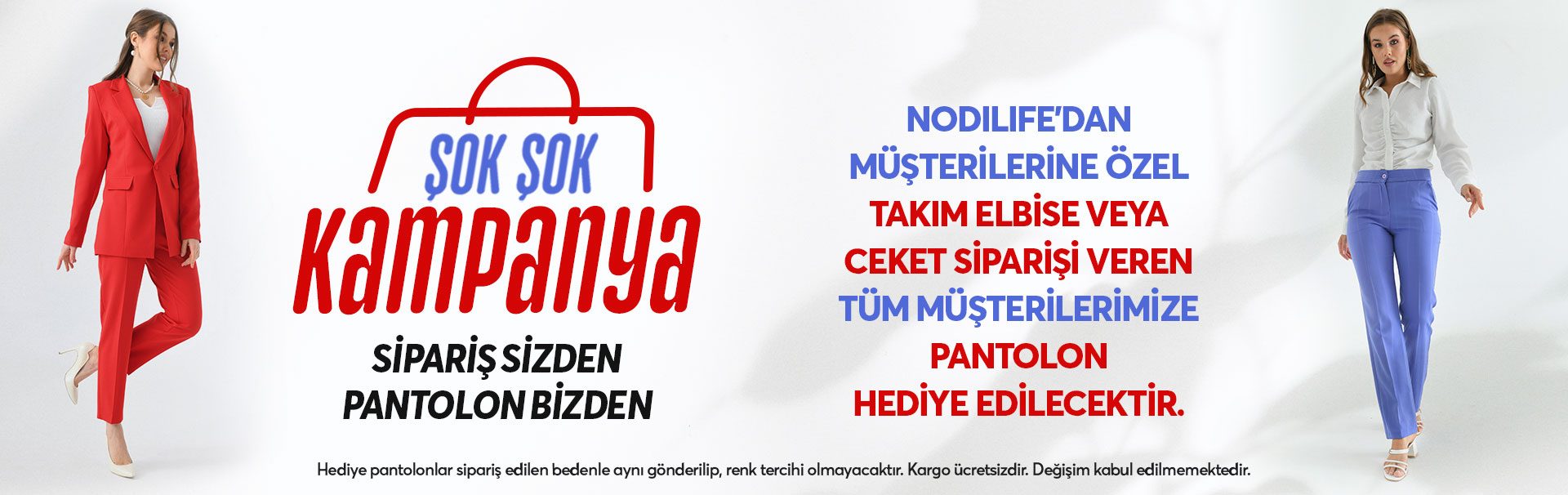 Pantolon Hediye
